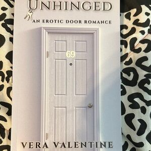 Unhinged by Vera Valentine Book